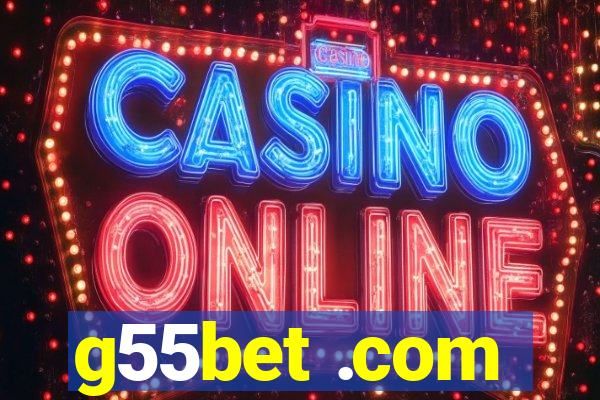 g55bet .com